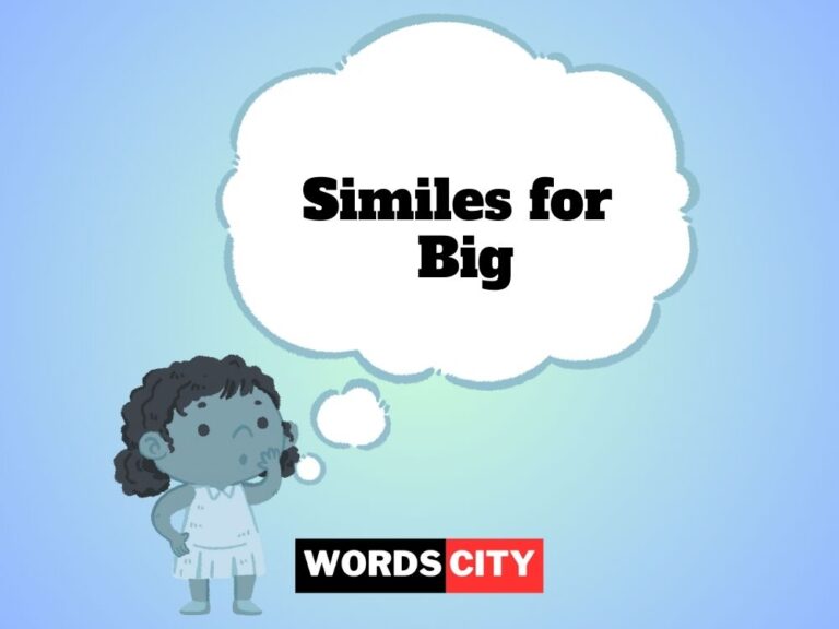 Similes for Big
