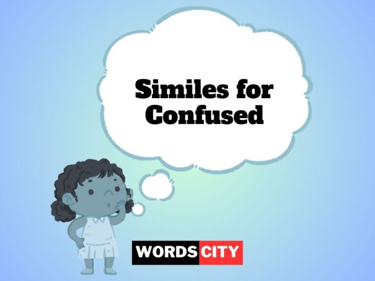 Similes for Confused