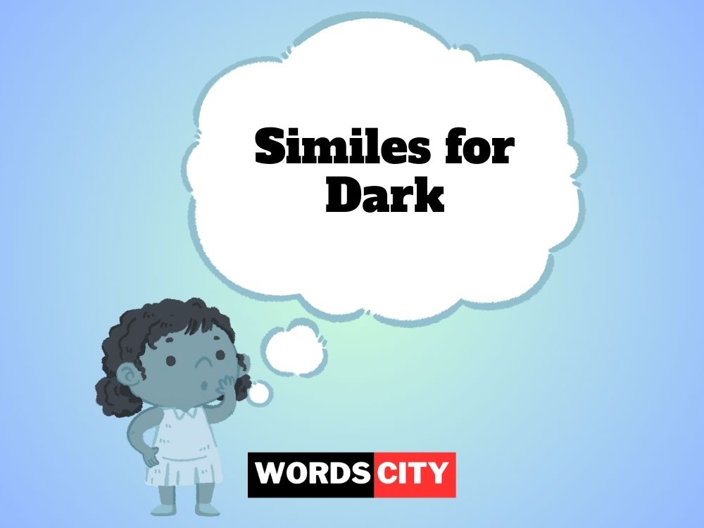 Similes for Dark