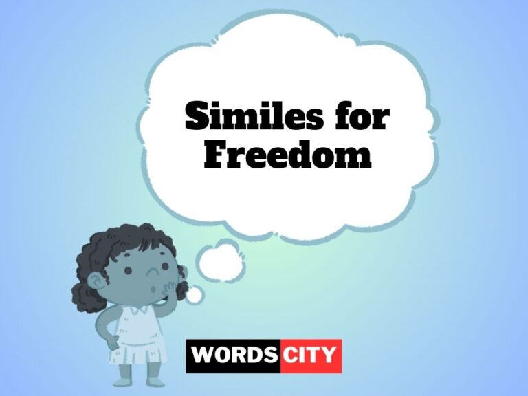 Similes for Freedom