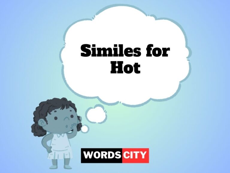 Similes for Hot