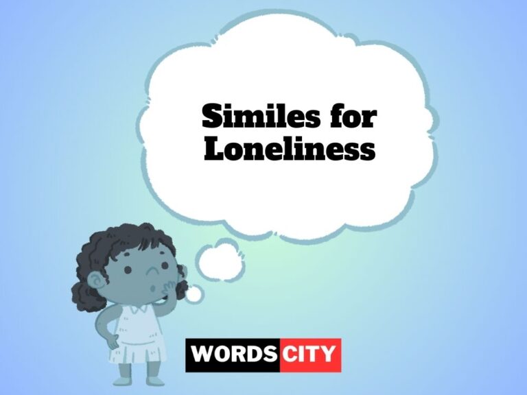 Similes for Loneliness