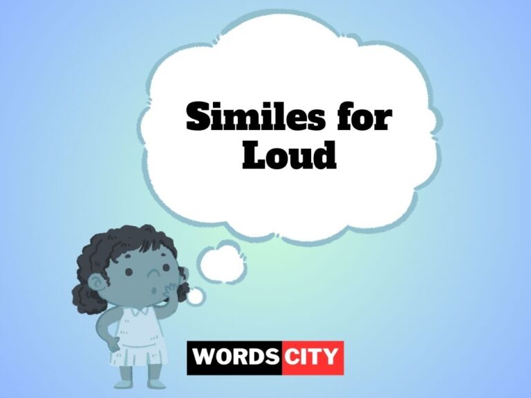 Similes for Loud