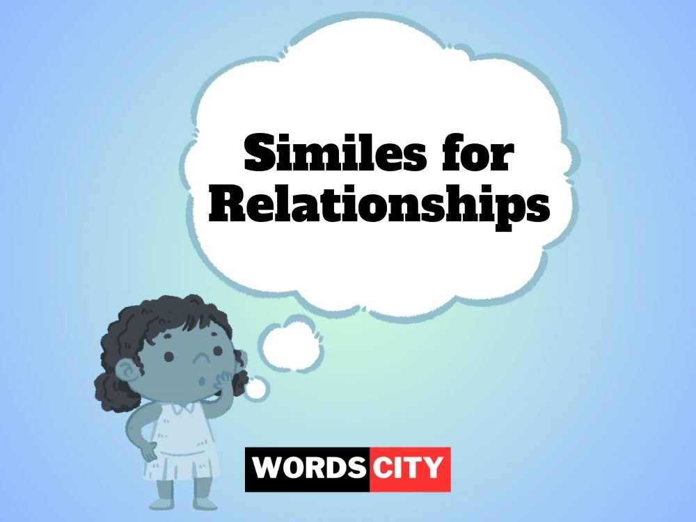 Similes for Relationships