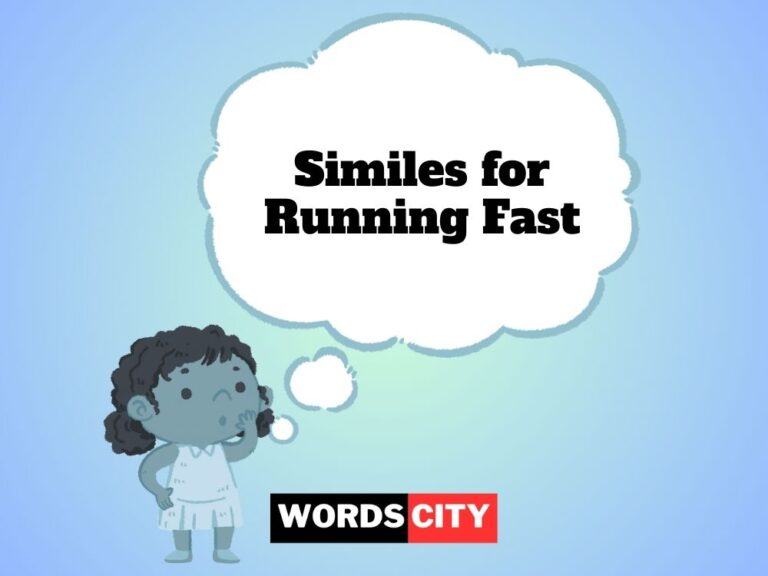 Similes for Running Fast