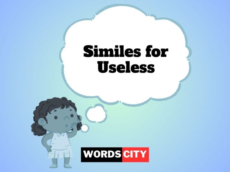 Similes for Useless